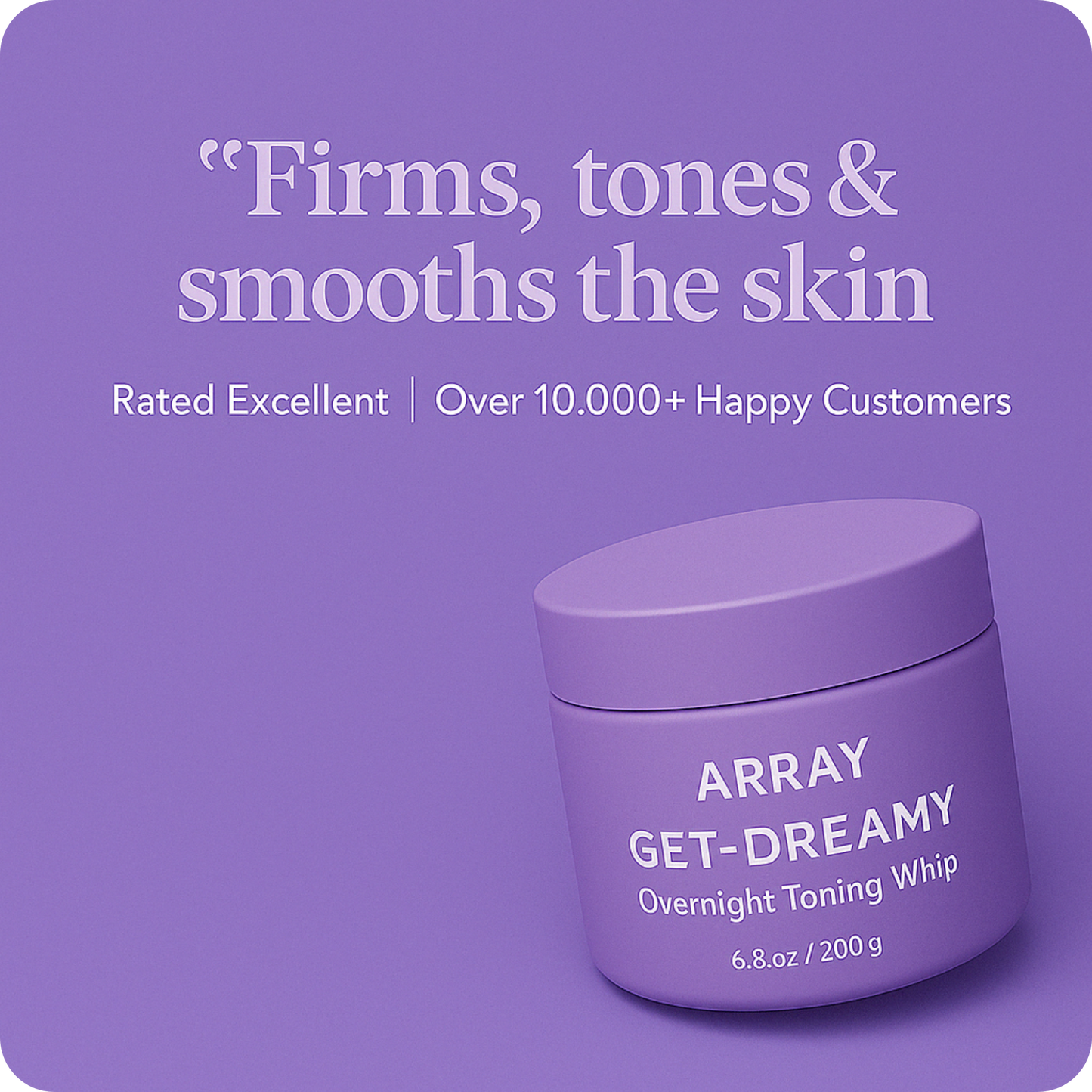 GET-DREAMY Clinically Proven Overnight Toning Whip